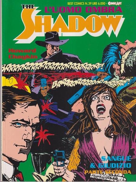 The Shadow L'uomo ombra - Sangue & giudizio parte seconda