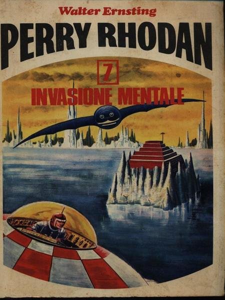 Perry Rhodan 7. Invasione mentale