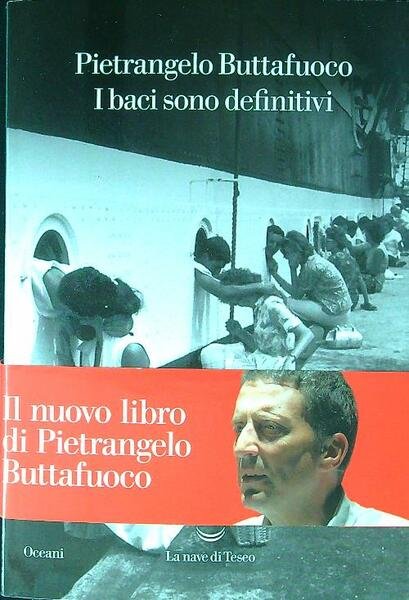 I baci sono definitivi