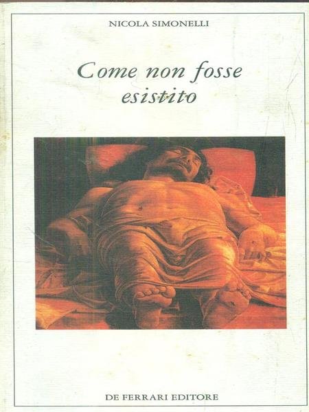Come non fosse esistito