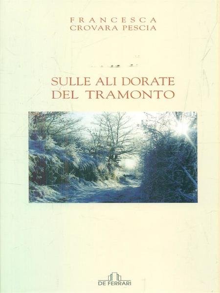 Sulle ali dorate del tramonto