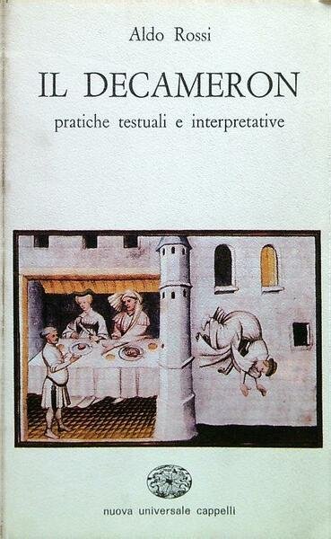 Il decameron. Pratiche testuali e interpretative