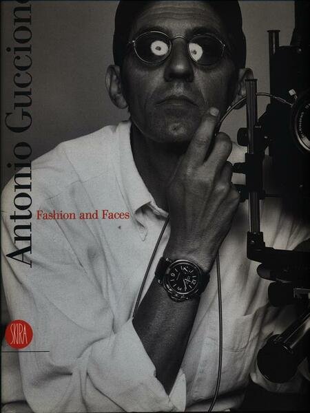 Antonio Guccione. Fashion and faces