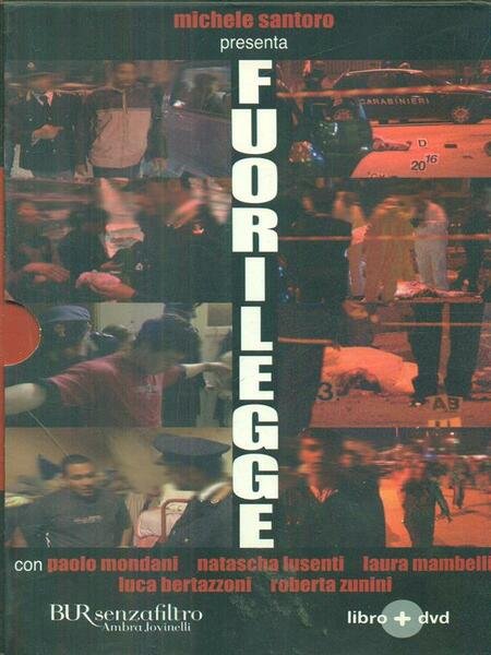 Fuorilegge. Con DVD
