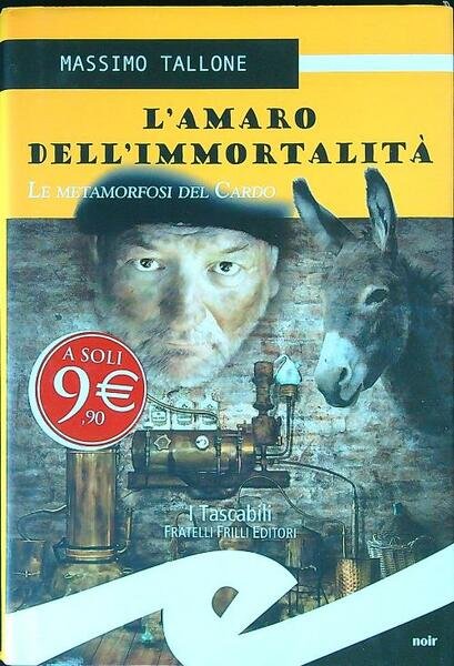 L' amaro dell'immortalita'. La metamorfosi del cardo
