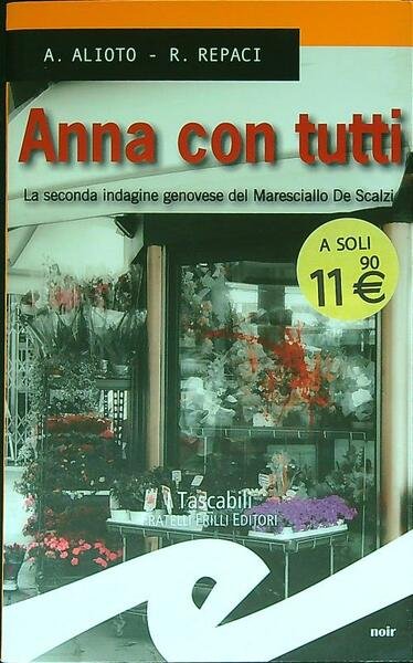 Anna con tutti. La seconda indagine genovese del Maresciallo De …