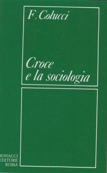 Croce e la Sociologia