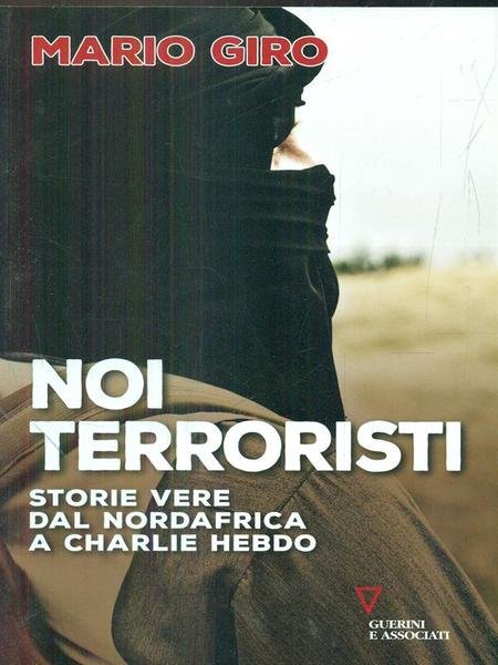 Noi terroristi