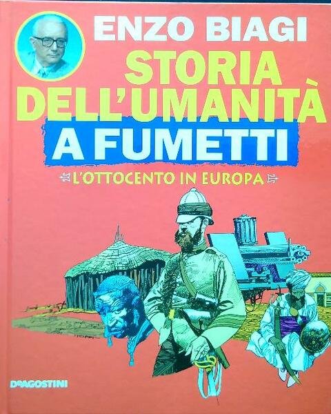 Storia dell'umanita' a fumetti. L'Ottocento in Europa