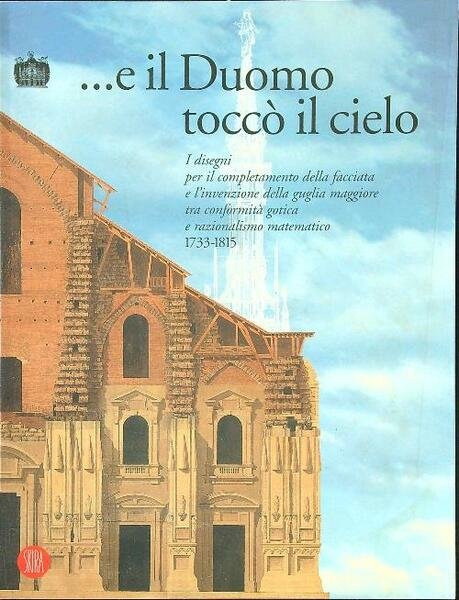 E il Duomo tocco' il cielo