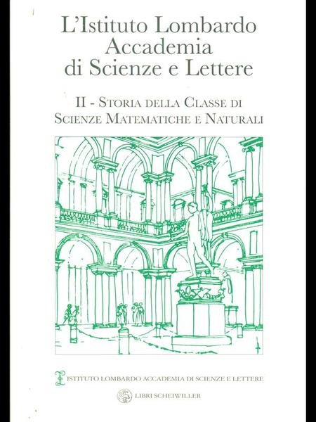 L'Istituto Lombardo Accademia di Scienze e Lettere: 2