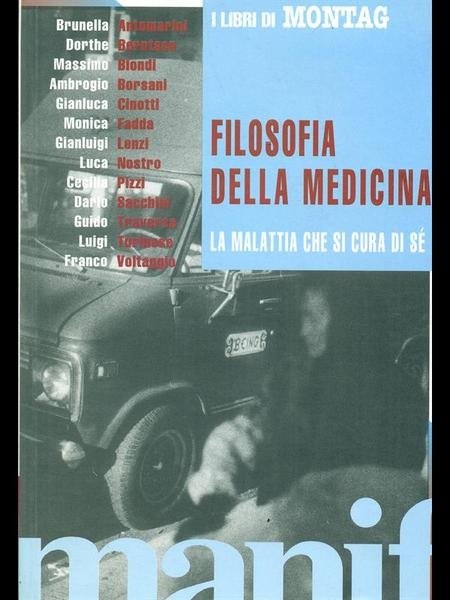 Filosofia della medicina. La malattia che si cura da se'