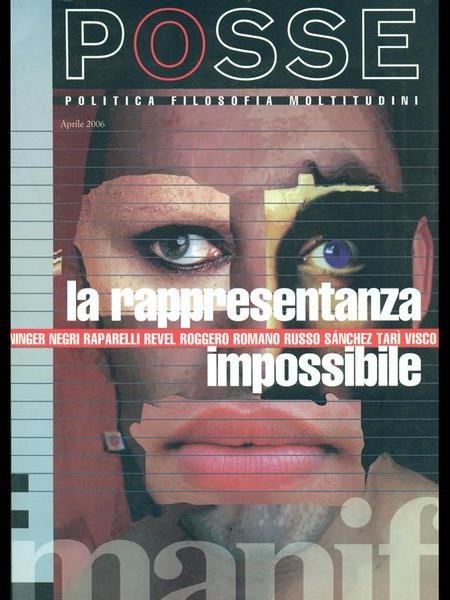 Posse aprile 2006-La rappresentanza impossibile