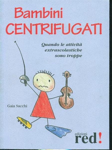 Bambini centrifugati