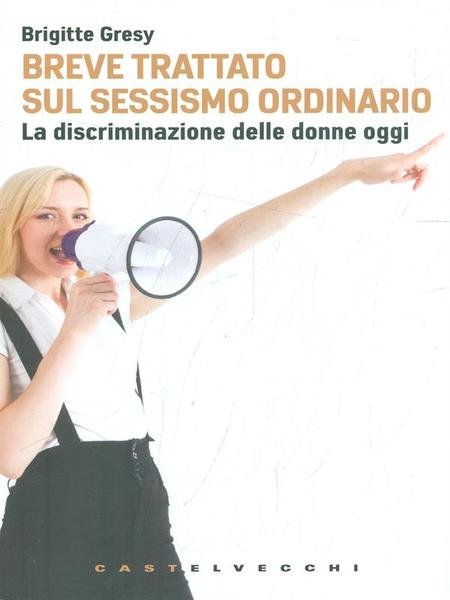 Breve trattato sul sessismo ordinario | Immagine Gallery 1