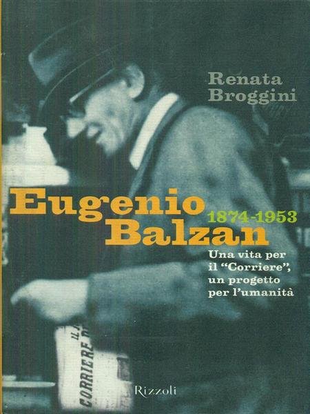 Eugenio Balzan 1874-1953