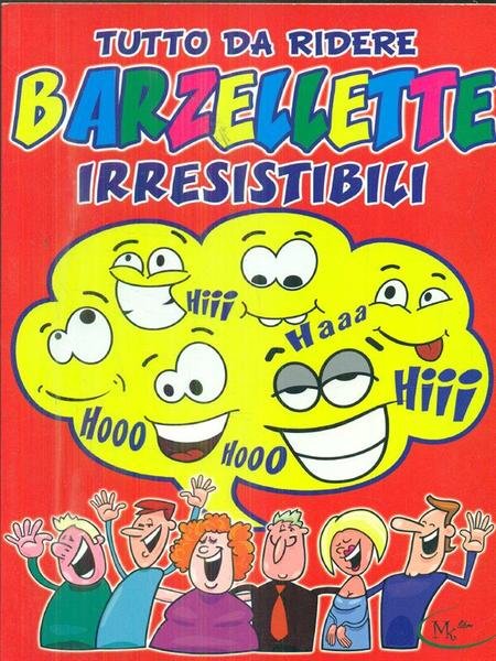 Tutto da ridere Barzellette irresistibili