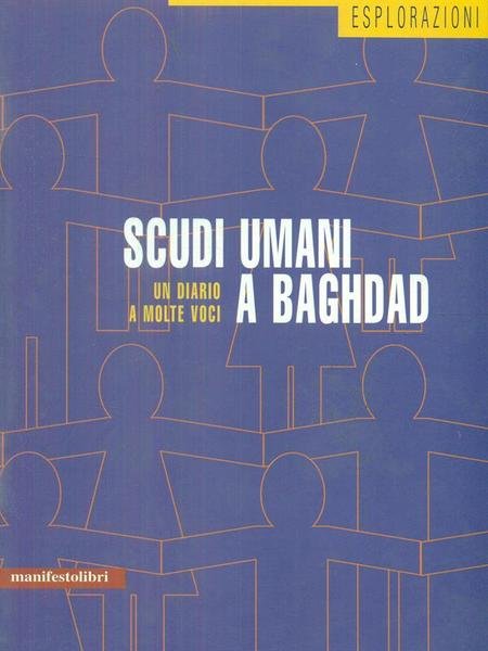 Scudi Umani a Baghdad
