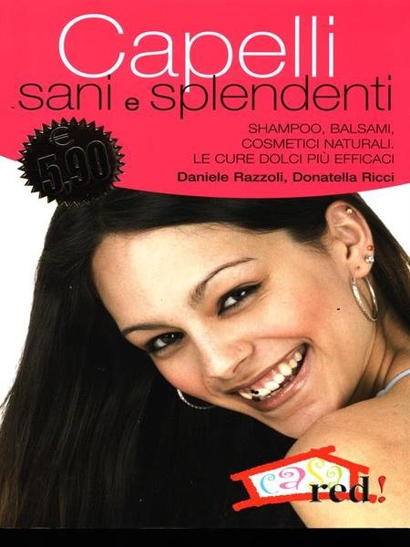 Capelli sani e splendenti