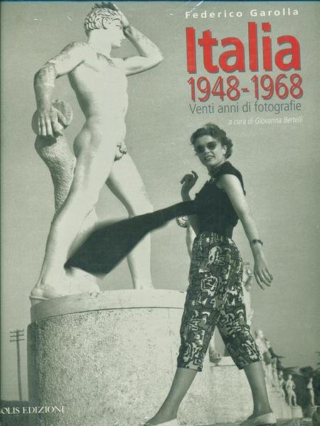Italia 1948-1968. Venti anni di fotografie