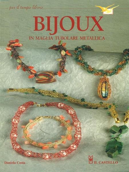 Bijoux in maglia tubolare metallica