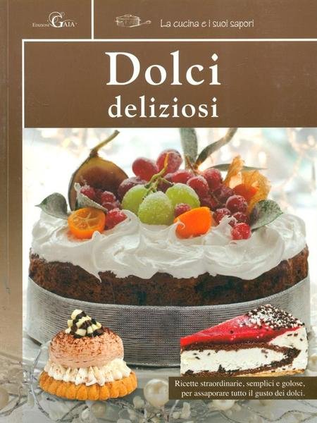 Dolci deliziosi