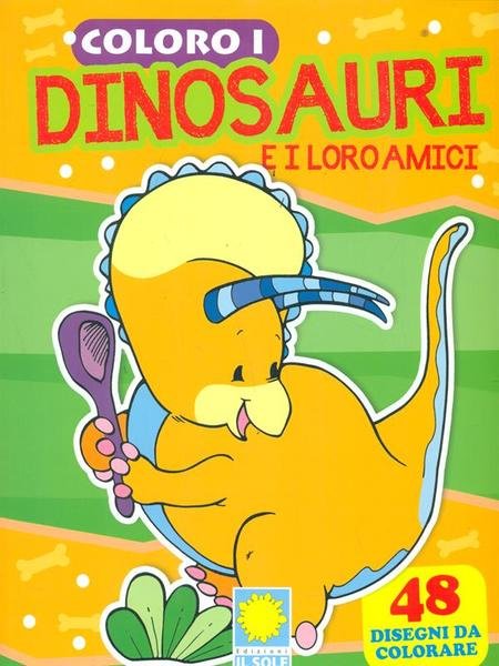 Coloro i dinosauri e i loro amici