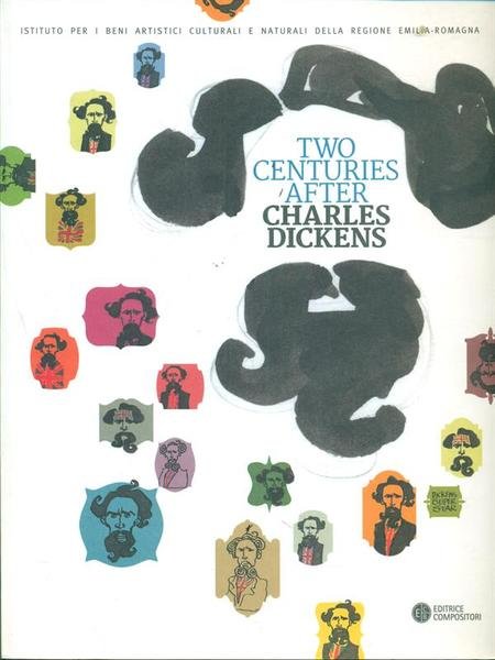 Two Centuries after Charles Dickens