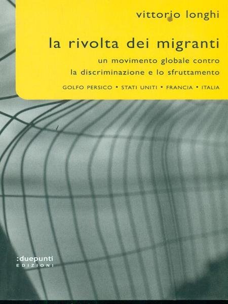 La rivolta dei migranti