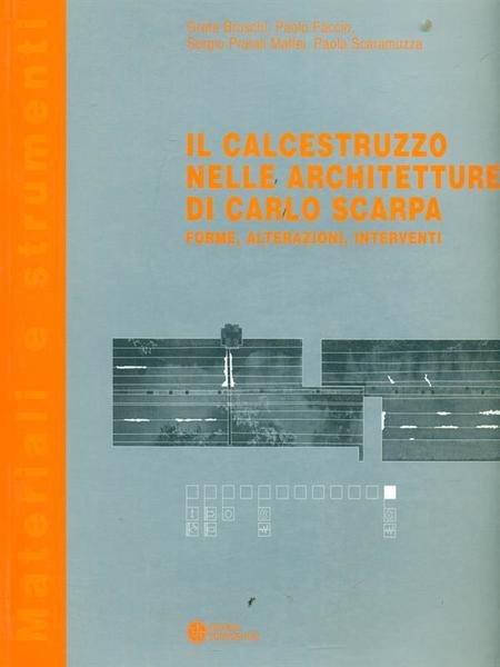 Il calcestruzzo nelle architetture di Carlo Scarpa