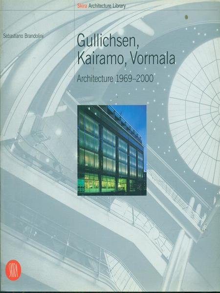 Gullichsen, Kairamo, Vormala. Architecture 1969-2000 | Immagine principale
