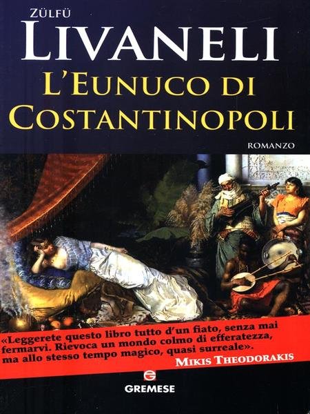 L'Eunuco di Costantinopoli