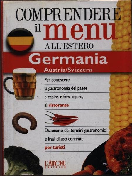 Comprendere il menu all'estero: Germania, Austria/Svizzera
