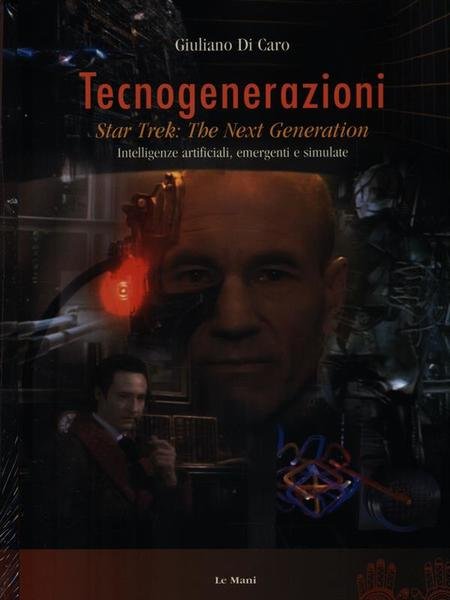 Tecnogenerazioni. star Trek: The Next Generation