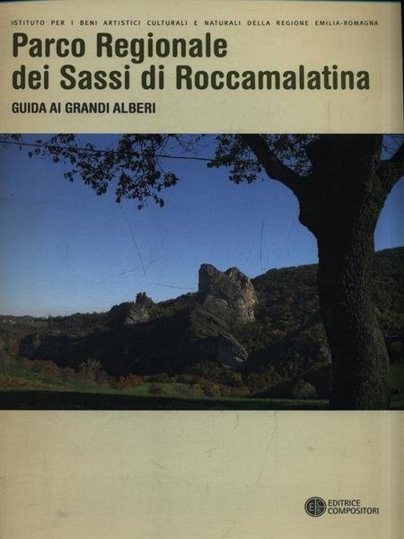Parco Regionale dei Sassi di Roccamalatina