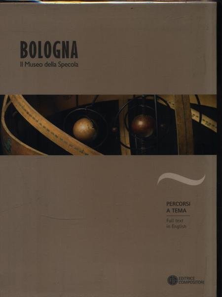 Bologna. Il Museo della Specola