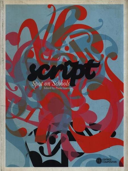 Script. Spot on Schools