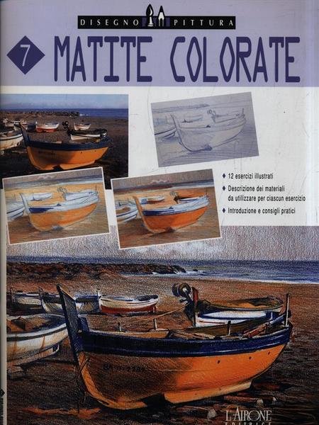 Disegno e Pittura 7. Matite Colorate | Immagine Gallery 1