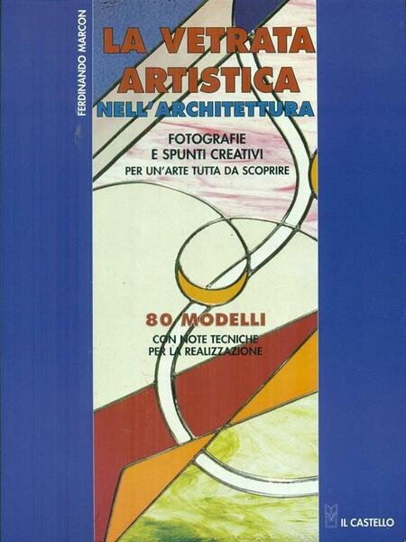 La vetrata artistica nell'architettura