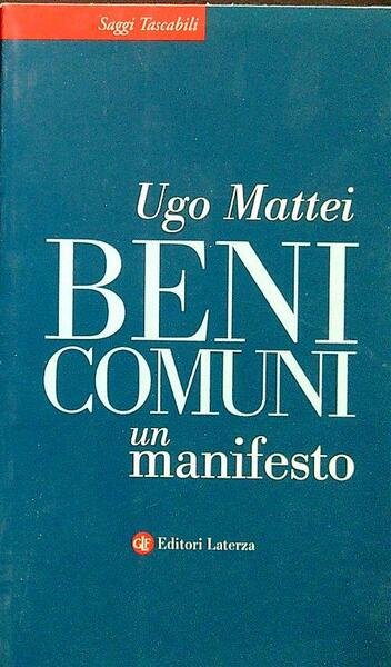Beni comuni. Un manifesto