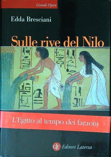 Sulle rive del Nilo. L'Egitto al tempo dei faraoni | Immagine principale
