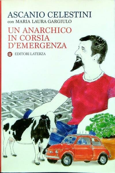 Un anarchico in corsia d'emergenza | Immagine Gallery 1