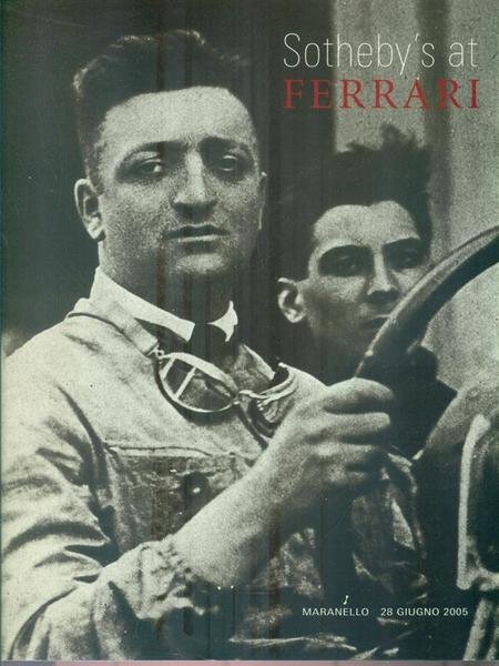 Sotheby' s at Ferrari. Maranello 28 giugno 2005