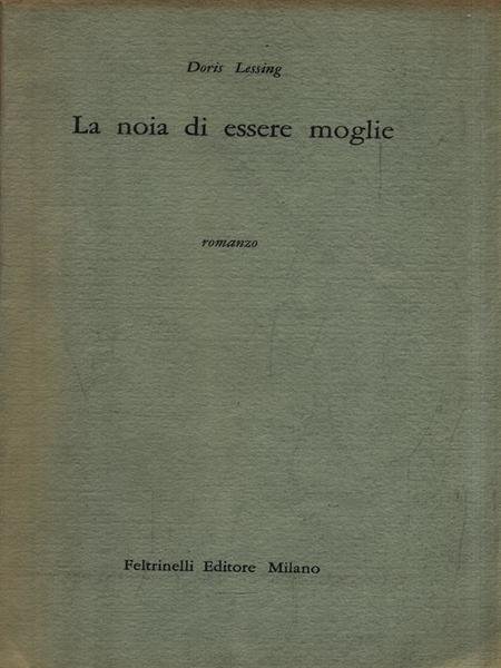 La noia di essere moglie