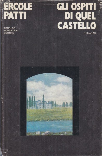 Gli ospiti di quel castello