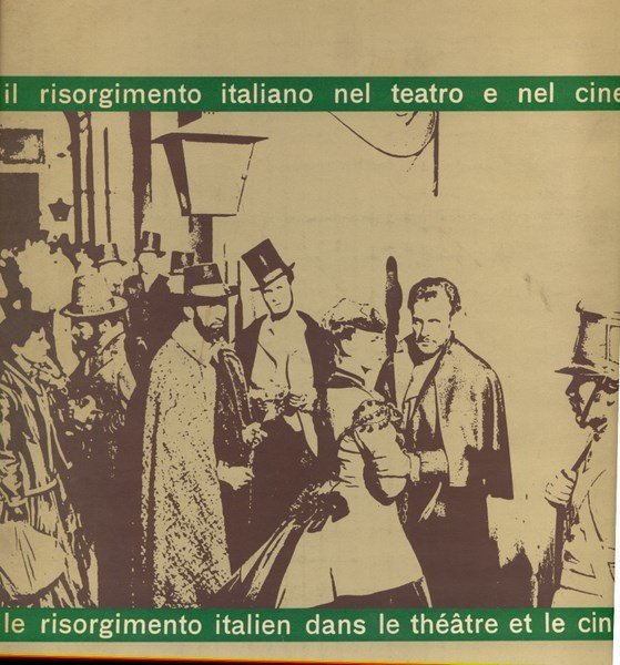 Il risorgimento italiano nel teatro e nel cinema