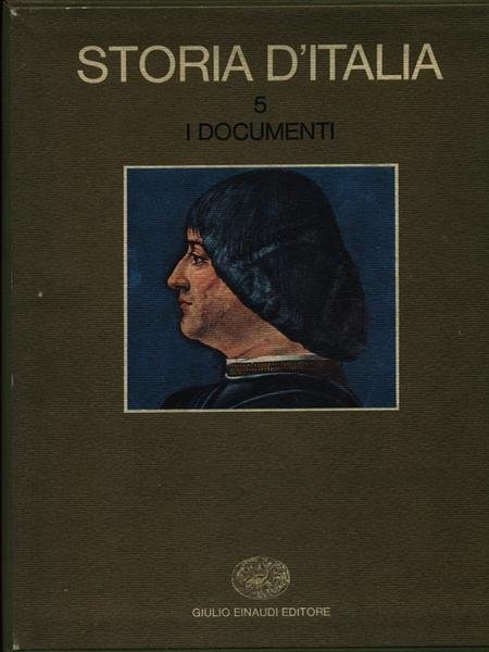 Storia d'Italia vol.5 I documenti