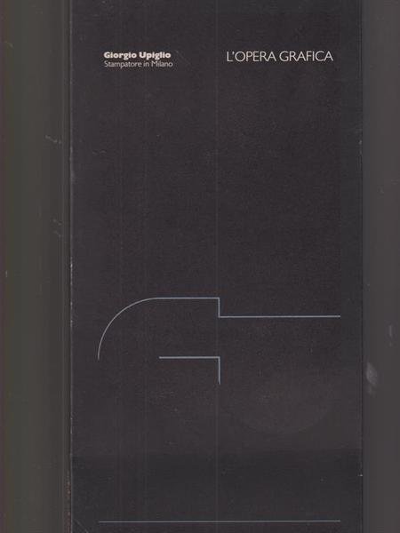 Giorgio Upiglio, l'opera grafica