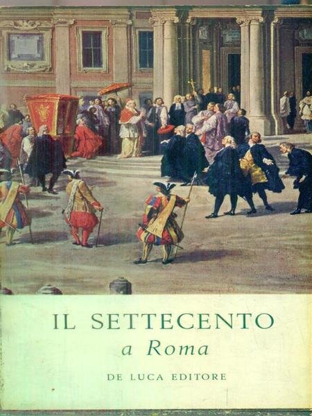 Il settecento a roma