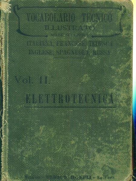 Vocabolario tecnico illustrato volume II elettrotecnica